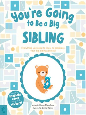 cover image of You're Going to Be a Big Sibling